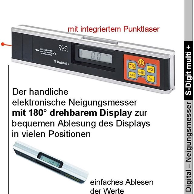 ||| WERBUNG ||| Der Digital-Neigungsmesser *S-Digit Multi +* ist klein und handlich - und mit seinem 180° schwenkbaren Display in vielen Bereichen sehr hilfreich, da genaue und bequeme Ablesung der #Messwerte in verschiedenen #Positionen möglich sind. Der integrierte #Punktlaser verlängert den #Arbeitsbereich bzw. dient Ihnen zum #Fluchten ... Ebene-/Neigungsanzeige in Grad °, Prozent % und mm/m, in, ft. Signalton bei 0° und 90° (unterschiedliche Signaltöne bei Annäherung - bis Dauerton. Richtigstellen bei Neigung. Möglichkeit, eine individuelle 0°-Position zu definieren ( Im gesamten Winkelbereich). Displaybeleuchtung im drehbaren Display. Magnetische Auflage zur Befestigung an Metallteilen ... Abmessungen und Gewicht: 305 x 60 x 32 mm / ca. 0,70 kg ...
|
Datenblatt in .pdf-Datei zum ausdrucken unter >>> www.ds-messwerkzeuge.de/neigungsmesser-multi/
|
|
#Messtechnik für #Handwerker und #Heimwerker von #dsMesswerkzeuge ... #Ebene #Schräge #Neigung #messen #Neigungsmesser #elektronischeWasserwaage #Wasserwaage #bauen #prüfen #kontrollieren #Möbeltischler #Tischler #Inneneinrichtung #Inneneinrichter #Raumgestaltung #Raumgestalterin #Raumgestalter #Museum #ausrichten #einrichten #geoFENNEL.